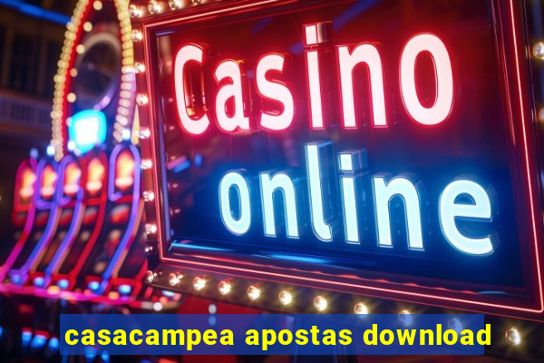 casacampea apostas download